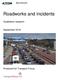 Roadworks and incidents