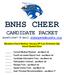 BNHS CHEER. CANDIDATE PACKET Questions?