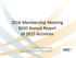 2016 Membership Meeting NISO Annual Report of 2015 Activities. Todd Carpenter Executive Director, NISO