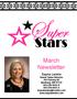 Super. Stars. March Newsletter. Dayna Lemke