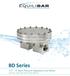 BD Series Back Pressure Regulators and Valves FOR GAS, LIQUID AND MIXED PHASE SERVICE