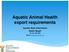 Aquatic Animal Health export requirements