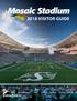 Welcome to Mosaic Stadium. Ticket Information 2 Tickets Damaged Tickets Reselling Tickets