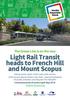 Light Rail Transit heads to French Hill and Mount Scopus