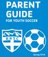 PARENT GUIDE FOR YOUTH SOCCER
