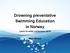 Drowning preventative Swimming Education in Norway