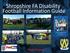 Shropshire FA Disability Football Information Guide