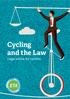 Cycling and the Law. Legal advice for cyclists.