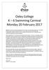 Oxley College K 6 Swimming Carnival Monday 20 February 2017