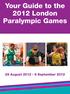 Your Guide to the 2012 London Paralympic Games
