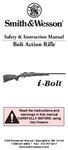 Bolt Action Rifle. Read the instructions and warnings in this manual CAREFULLY BEFORE using this firearm.