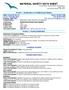 MATERIAL SAFETY DATA SHEET Product Name: Hand Sanitiser (Anti Bacterial) Page: 1 of 5 This revision issued: July, 2013