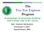 The Ten Toe Express Program