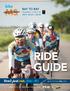 BAY TO BAY PRESENTED LOCALLY BY OCT , 2018 RIDE GUIDE BIKETOFINISHMS.ORG THANK YOU TO OUR PREMIER NATIONAL SPONSORS