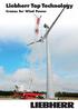 Liebherr Top Technology. Cranes for Wind Power