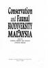 Conservation. Fauna! MALAYSIA. Edited By ZAINAL ABIDIN ABU HASAN ZUBAID AKBAR