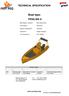 TECHNICAL SPECIFICATION. Boat type: FRSQ 600 A. Engine configuration: Revision status