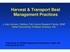 Harvest & Transport Best Management Practices