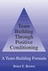 Team Building Through Positive Conditioning