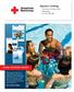 Aquatics Catalog. Swimming and Water Safety Lifeguarding First Aid/CPR/AED TRAINED. EMPOWERED. PREPARED. See inside for details