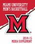 Meet The RedHawks Miami Basketball Quick Facts
