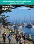 RACE WEEKEND PARTICIPANT GUIDE November 10 & 11, 2018 BY-THE-BAY 3K PACIFIC GROVE LIGHTHOUSE 5K