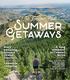 Summer Getaways. The Denver Post. Easy pedaling around Grand Junction Lakeside camping. A long weekend in Crested Butte
