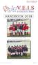 HANDBOOK VEIS Dressage Champions (above) and Show Jumping Champions (below) Toorak College. V E I S H a n d b o o k