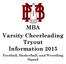 MBA Varsity Cheerleading Tryout Information Football, Basketball, and Wrestling Squad
