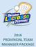 2016 PROVINCIAL TEAM MANAGER PACKAGE