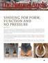 SHOEING FOR FORM, FUNCTION AND NO PRESSURE