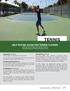 TENNIS SELF RATING GUIDE FOR TENNIS CLASSES. National Tennis Rating Program General Characteristics of Various Playing Levels