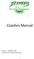 Coaches Manual. Version 1 September 2018