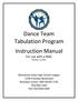 Dance Team Tabulation Program Instruction Manual For use with a MAC Revision 2, 11/2017