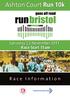 Ashton Court Run 10k. Saturday 12 November 2011 Race Start 11am. Race Information