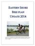 EASTERN SHORE BIKE PLAN UPDATE 2014