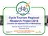 Cycle Tourism Regional Research Project 2016 Counters: An Important Part of Methodology