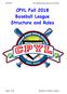 CPYL Fall 2018 Baseball League Structure and Rules