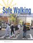 Safe Walking. Is the Heart and Soul of a ALL PHOTOS COURTESY WALKBOSTON. 12 MUNICIPAL ADVOCATE Vol. 29, No. 1