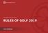 TRAINING & EDUCATION RULES OF GOLF 2019 MAIN HEAD FOR DOCUMENT