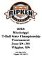 2013 Mississippi T-Ball State Championship Tournament June Wiggins, MS