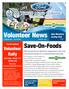 Volunteer News. Save-On-Foods. Volunteer Rally. You re Invited! We know all too well the important role that volunteers play in a communities success.