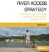RIVER ACCESS STRATEGY RIVER USAGE AND ATTITUDES BASELINE ONLINE SURVEY SUMMARY REPORT