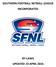 SOUTHERN FOOTBALL NETBALL LEAGUE INCORPORATED
