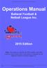 RED ONION CREATIVE BALLARAT FOOTBALL NETBALL LEAGUE. Operations Manual. Ballarat Football & Netball League Inc Edition