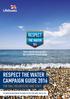 RESPECT THE WATER CAMPAIGN GUIDE 2016 FOR RNLI VOLUNTEERS AND STAFF