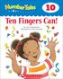 Ten fingers can do many things! They can touch and clap and wave. They can dress in fancy rings. 1