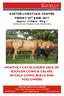 EXETER LIVESTOCK CENTRE FRIDAY 23 rd JUNE 2017 Approx 12:30pm - Ring 1 Following the sale of Pedigree Limousin Breeding Cattle