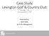 Case Study Lexington Golf & Country Club