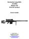 Kentucky Long Rifle.50 BMG Model: BA M-N-M Tactical. Users Guide
